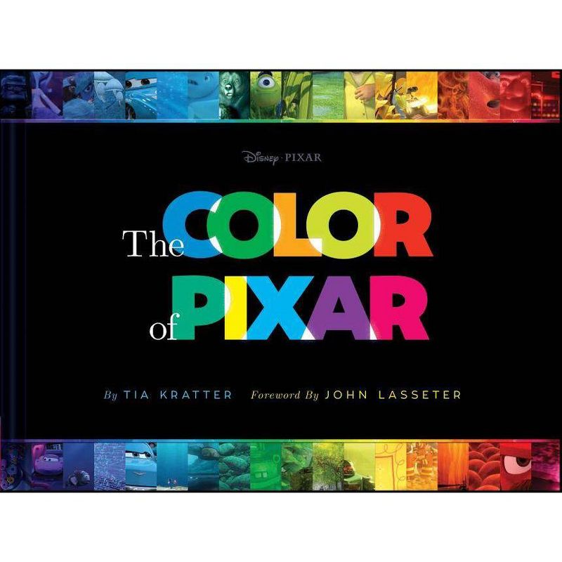 The Color of Pixar - (Disney) by  Tia Kratter (Hardcover), 1 of 2