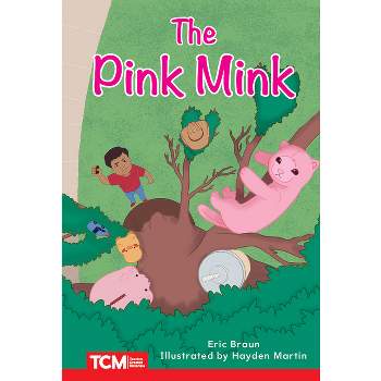 The Pink Mink - (Decodable Books: Read & Succeed) by  Eric Braun (Paperback)
