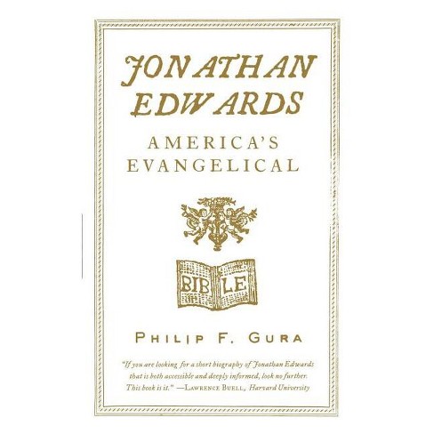 Jonathan Edwards - (american Portrait (hill And Wang)) By Philip F Gura  (paperback) : Target