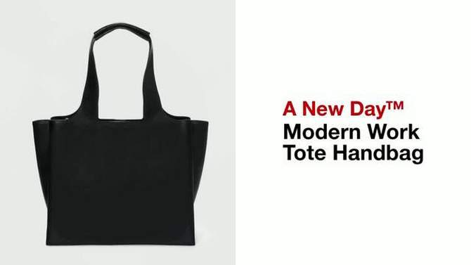 Modern Work Tote Handbag - A New Day™, 2 of 8, play video