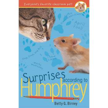 Surprises According to Humphrey - by  Betty G Birney (Paperback)