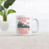 Crazy Dog T-Shirts Where The Tree Tops Glisten And Children Listen To Nothing Mug Christmas Coffee Cup-11oz - 2 of 4