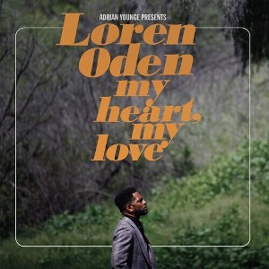 Loren Oden - Adrian Younge presents Loren Oden: My Heart My Love (CD) - 1 of 1