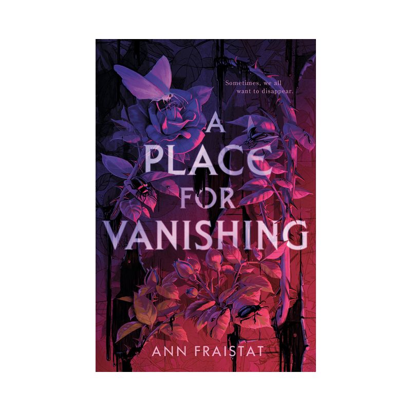 A Place for Vanishing - by  Ann Fraistat (Hardcover), 1 of 2