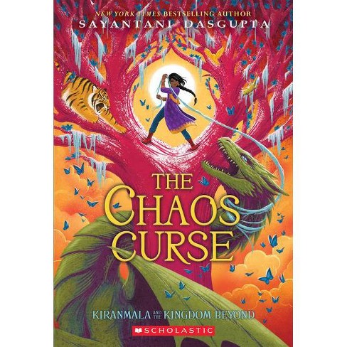 The Chaos Monster by Sayantani DasGupta