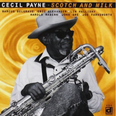 Cecil Payne - Scotch & Milk (cd) : Target
