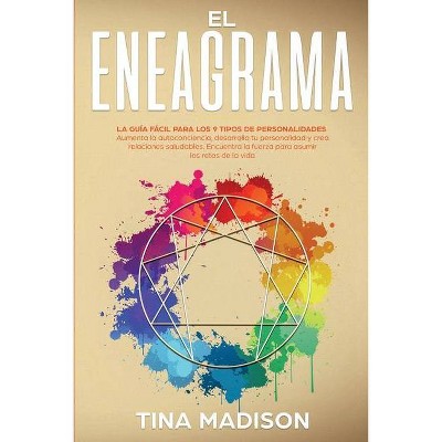 El Eneagrama - by  Tina Madison (Paperback)