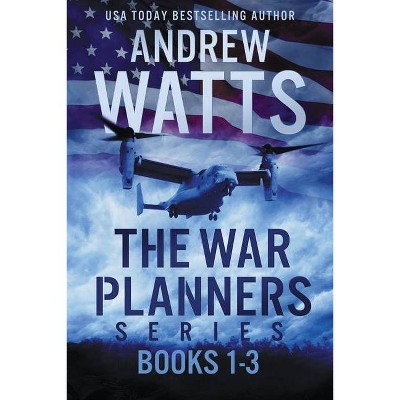 The War Planners Series - (The War Planners Books) by  Andrew Watts (Paperback)