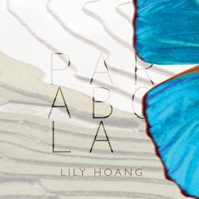 Parabola - by  Lily Hoang (Paperback)