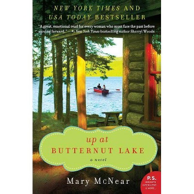 Up at Butternut Lake - (Butternut Lake Novel) by  Mary McNear (Paperback)