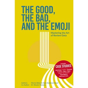 The Good, The Bad, and The Emoji - by  Menno Beker & Hans Keukenschrijver & Wouter Hensens (Paperback) - 1 of 1