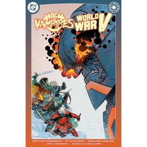 DC vs. Vampires: World War V Vol. 2 - by  Matthew Rosenberg & Shane McCarthy (Hardcover) - 1 of 1
