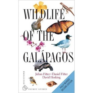 Wildlife of the Galápagos - (Princeton Pocket Guides) 2nd Edition by  Julian Fitter & Daniel Fitter & David Hosking (Paperback) - 1 of 1