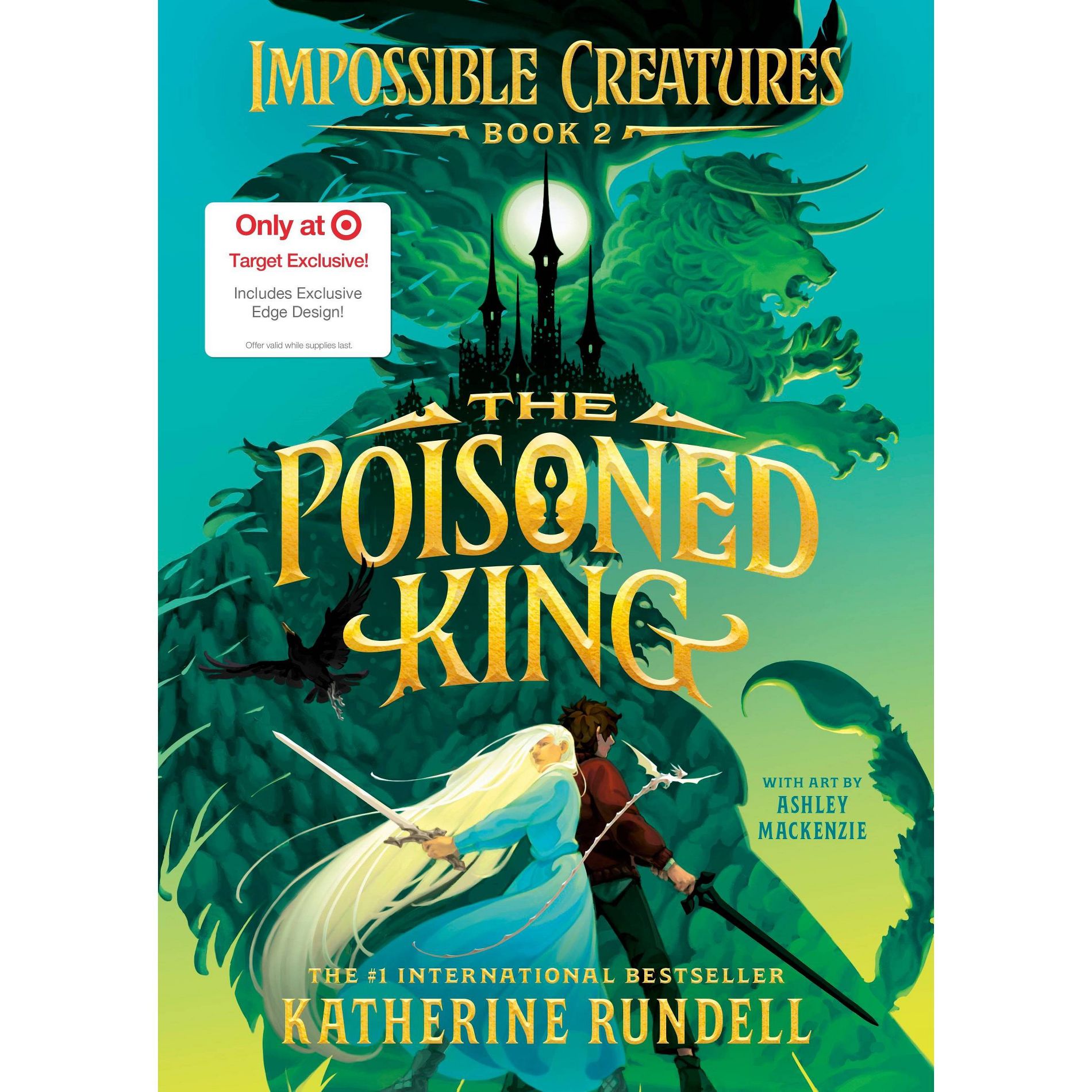 Poisoned King - target Exclusive Edition - by Katherine Rundell (Hardcover)