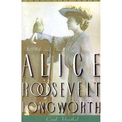 Princess Alice - (Vermilion Books) by  Carol Felsenthal (Paperback)