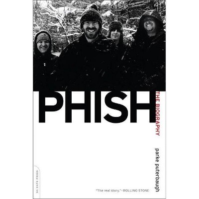 Phish - by  Parke Puterbaugh (Paperback)