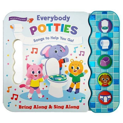 Everybody Potties - (Early Bird Song Books) by  Minnie Birdsong (Board Book)