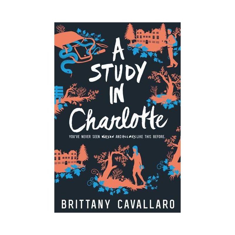 A Study In Charlotte (Paperback) - by Brittany Cavallaro, 1 of 2