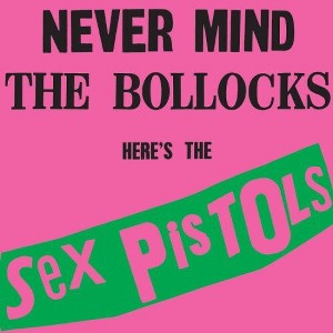 Sex Pistols - Never Mind the Bollocks - 1 of 1
