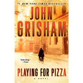 Playing for Pizza - by  John Grisham (Paperback)