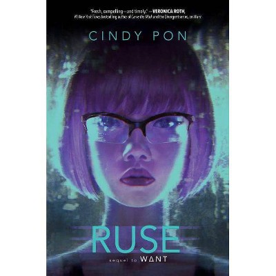 Ruse - by  Cindy Pon (Hardcover)