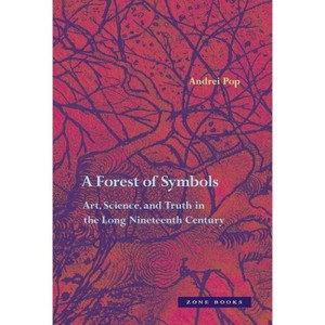 A Forest of Symbols - by  Andrei Pop (Hardcover) - 1 of 1