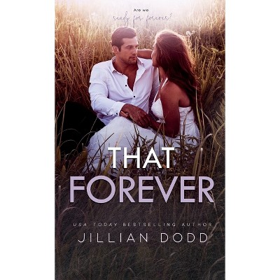 That Forever - (That Boy) by Jillian Dodd