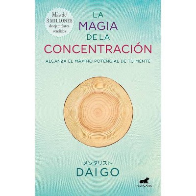 La Magia de la Concentración / The Magic of Concentration - by  Daigo (Paperback)