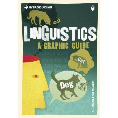 Introducing Linguistics - 2nd Edition by  R L Trask (Paperback)