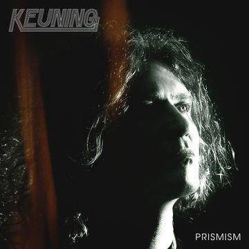 Keuning - Prismism (CD)