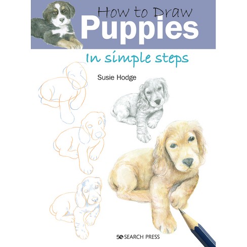 How To Draw Animals In Simple Steps - By Eva Dutton & Polly Pinder