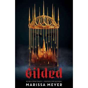 Gilded - by Marissa Meyer (Hardcover)