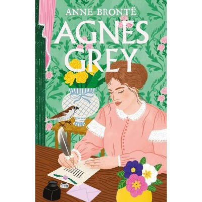 Agnes Grey - by  Anne Brontë (Paperback)