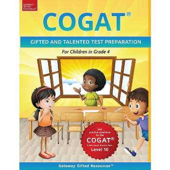 COGAT Test Prep Grade 4 Level 10 - by  Gateway Gifted Resources (Paperback)