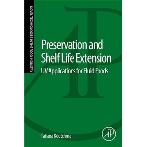 Preservation and Shelf Life Extension - by  Tatiana Koutchma (Paperback) - 1 of 1