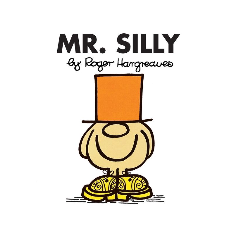 Mr. Silly - (Mr. Men and Little Miss) by  Roger Hargreaves (Paperback), 1 of 2