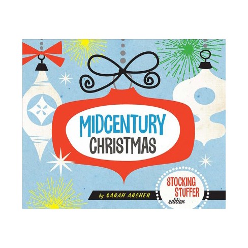 Midcentury Christmas Stocking Stuffer Edition Stocking Stuffer Edition