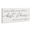 Stupell Industries Life's Best Stories Haven't Begun Phrase White Grey Canvas Art - 2 of 4