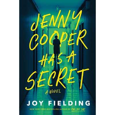 Jenny Cooper Has a Secret - by Joy Fielding