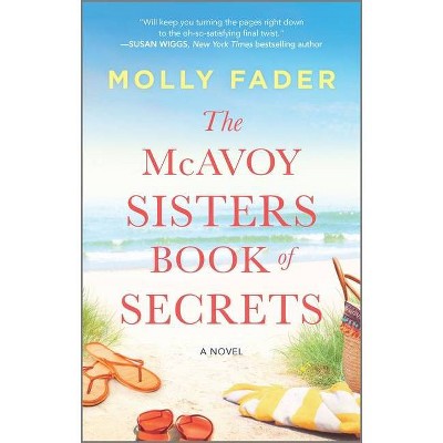 The Mcavoy Sisters Book Of Secrets - by Molly Fader (Paperback)