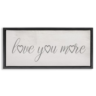 Stupell Industries Love You More Heart Icon, 25" x 11"