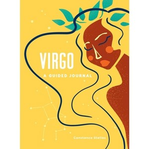 Virgo: A Guided Journal - (Astrological Journals) by  Constance Stellas (Hardcover) - 1 of 1