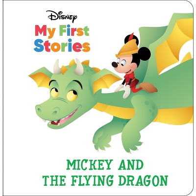 Disney My First Stories: Mickey and the Flying Dragon - by  Pi Kids (Hardcover)