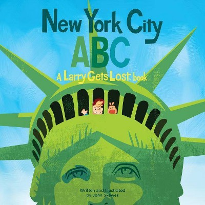 New York City Abc: A Larry Gets Lost Book - by  John Skewes (Hardcover)