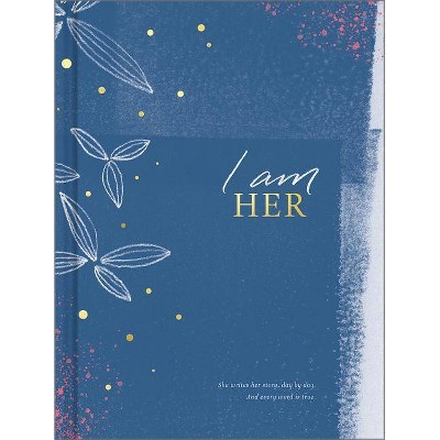 I Am Her - (Hardcover)