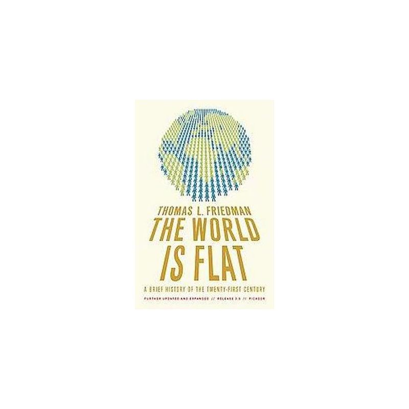 The World Is Flat (Updated / Expanded) (Paperback) by Thomas L. Friedman, 1 of 2