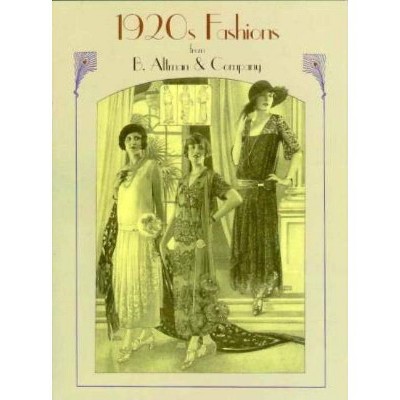 1920s Fashions from B. Altman & Company - (Dover Fashion and Costumes) (Paperback)