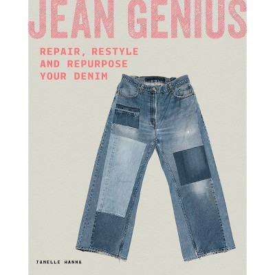 Jean Genius - by  Janelle Hanna (Paperback)
