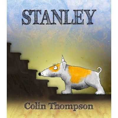 Stanley - by  Colin Thompson (Paperback)