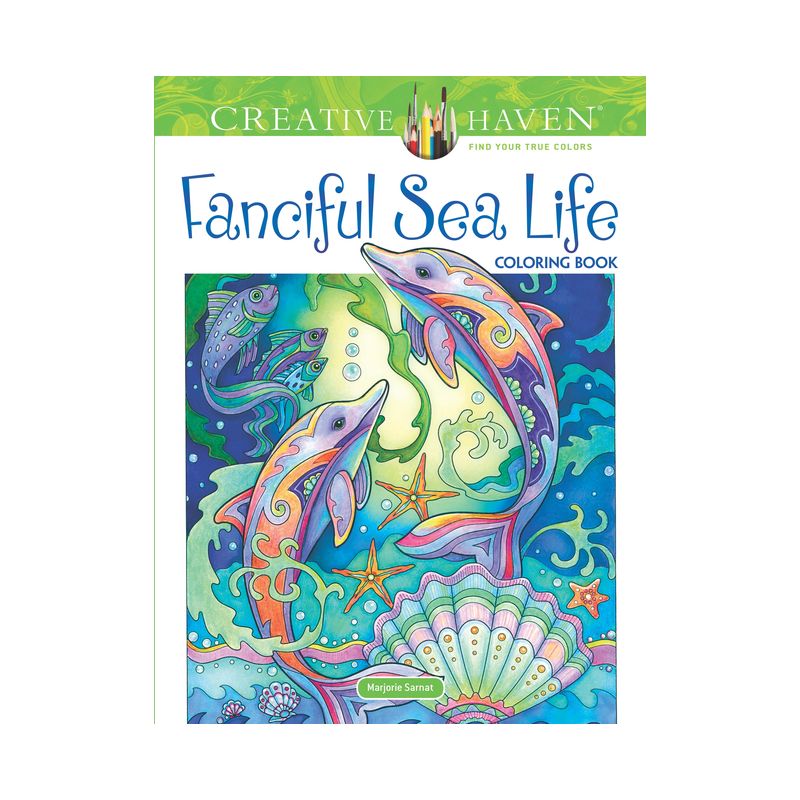 Creative Haven Fanciful Sea Life Coloring Book - (Adult Coloring Books: Sea Life) by  Marjorie Sarnat (Paperback), 1 of 2